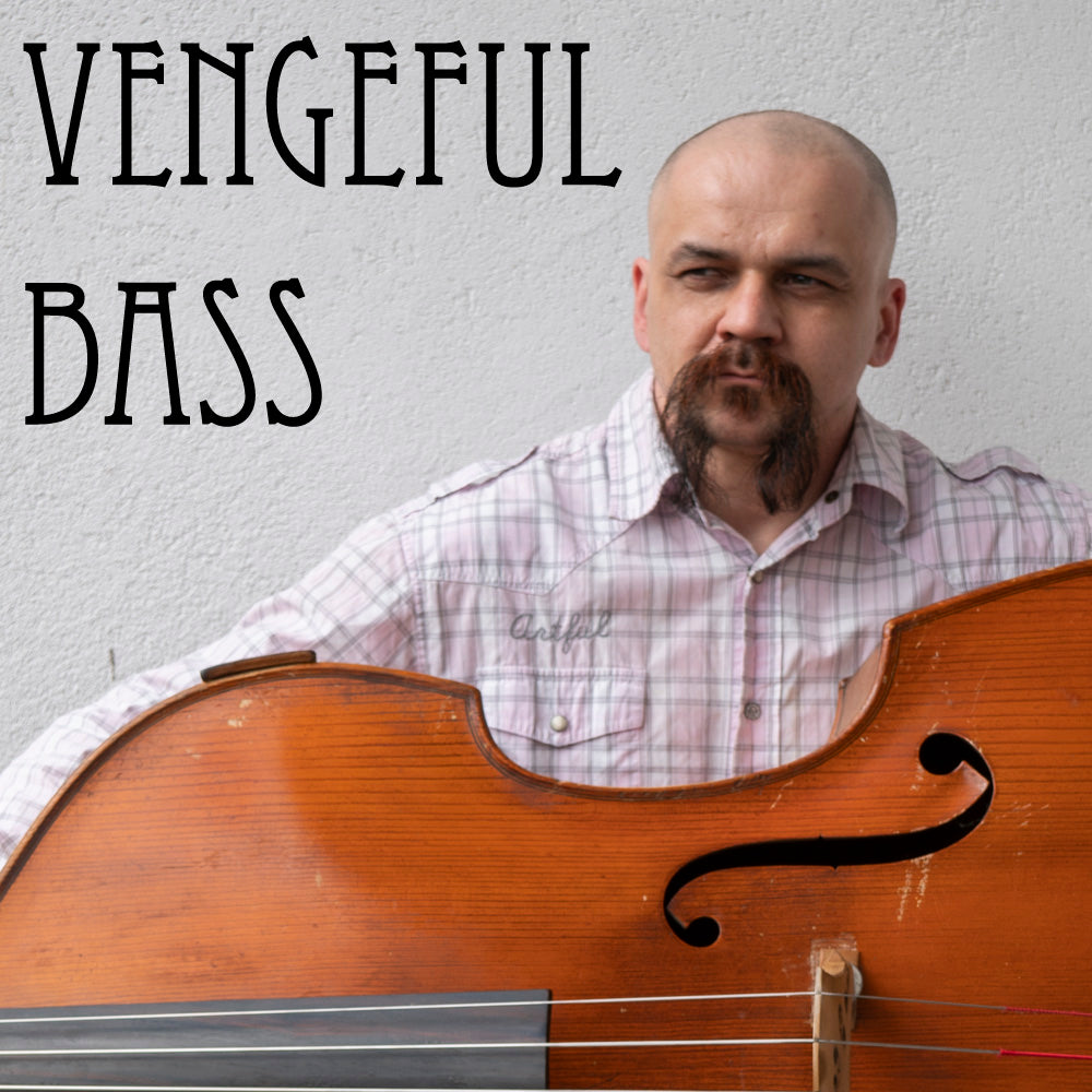 Vengeful Bass
